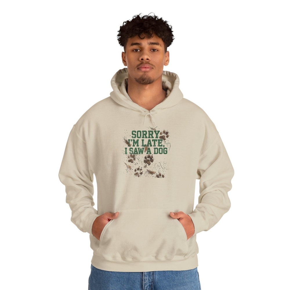 Three Dog Acres Sorry I'm Late I Saw a Dog Hoodie Paw Print Sweatshirt Sand